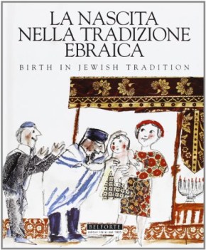 nascita nella tradizione ebraica birth in jewish tradition