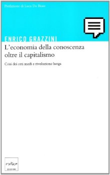 economia della conoscenza oltre il capitalismo