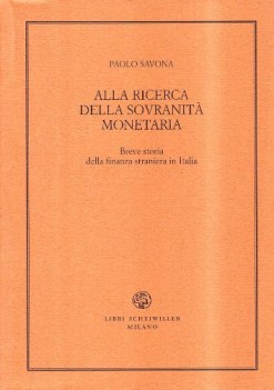 alla ricerca della sovranit monetaria