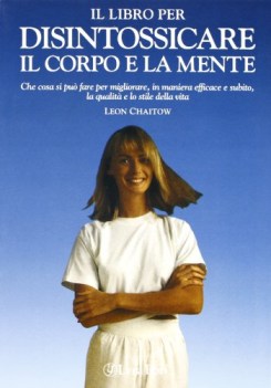 libro per disintossicare il corpo e la mente