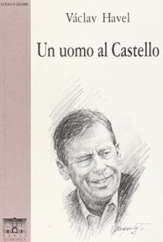 uomo al castello