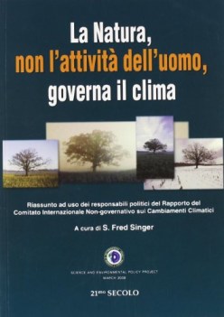 natura non l\'attivit dell\'uomo governa il clima