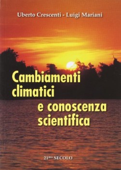 cambiamenti climatici e conoscenza scientifica