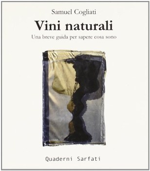 vini naturali una breve guida per sapere cosa sono