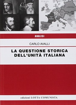 questione storica dell\'unit italiana