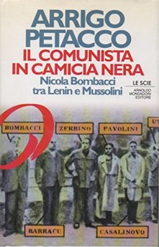 comunista in camicia nera