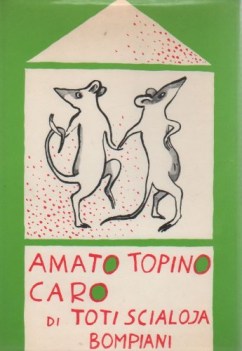 amato topino caro 53 poesie con animali