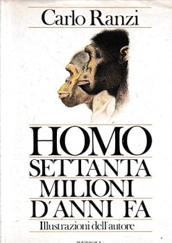 homo settanta milioni d\'anni fa