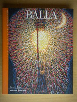 Balla classici dell\'arte Il Novecento Vol. 17