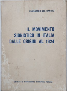 movimento sionistico in italia dalle origini al 1924