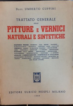 trattato generale sulle pitture e vernici naturali e sintetiche