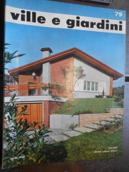 VILLE E GIARDINI aprile 1963 numero 79