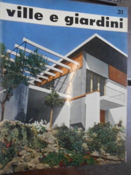 VILLE E GIARDINI maggio 1964 numero 92