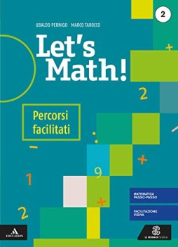 let\'s math 2 percorsi facilitati per la scuola media con ebook