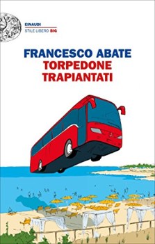 torpedone trapiantati