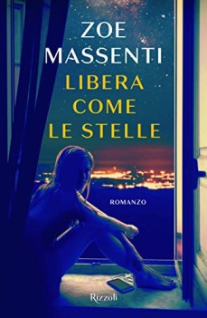 libera come le stelle