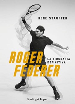 roger federer la biografa definitiva