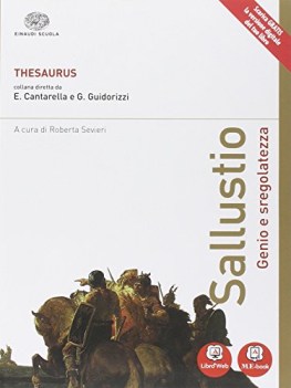 sallustio genio e sregolatezza per i licei THESAURUS