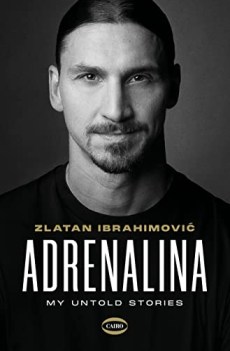 adrenalina my untold stories