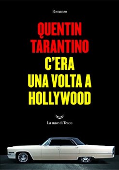 c\'era una volta a hollywood