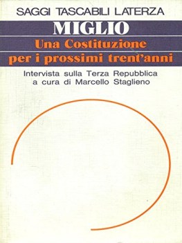 costituzione per i prossimi trent\'anni