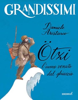 otzi l\'uomo venuto dal ghiaccio