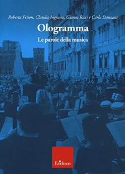 Ologramma. Le parole della musica