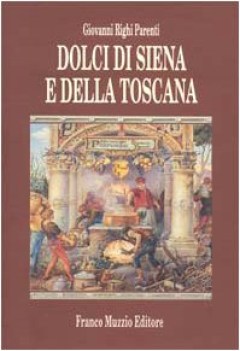 dolci di siena e della toscana