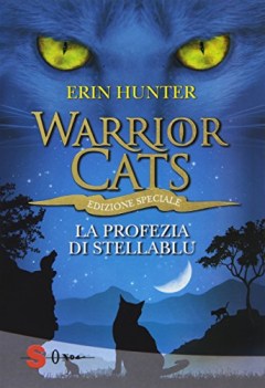 profezia di stellablu warrior cats