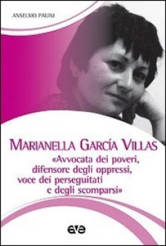 marianella garca villas avvocata dei poveri difensore degli oppressi