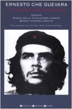 sogno rivoluzionario ideario diario della rivoluzione cubana questa grande umani