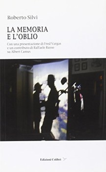 Memoria e l\'oblio