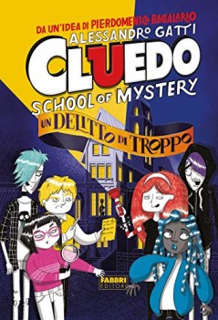 delitto di troppo cluedo school of mystery