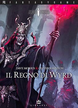 regno di wyrd blood sword vol 2