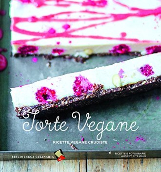 torte vegane ricette vegane crudiste