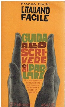 italiano facile guida allo scrivere e al parlare