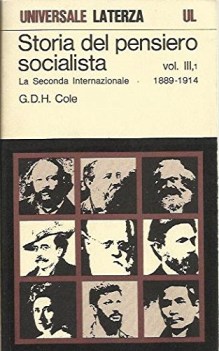 storia del pensiero socialista 1889-1914 vol III la seconda internazionale