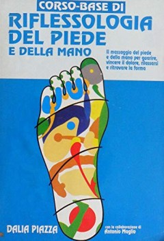 corso base di riflessologia del piede e della mano