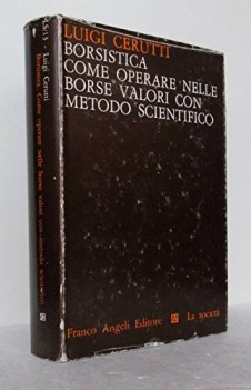 Borsistica come operare nelle borse valori con metodo scientifico