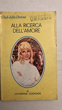 alla ricerca dell\'amore