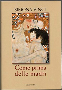 come prima delle madri