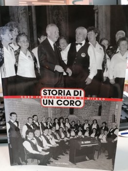 storia di un coro coro fogolar furlan di milano