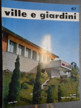 VILLE E GIARDINI aprile 1962 numero 67