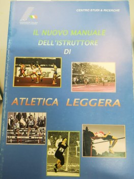 nuovo manuale dell istruttore di atletica leggera