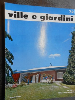 VILLE E GIARDINI settembre 1962 numero 72