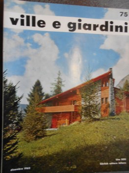 VILLE E GIARDINI dicembre 1962 numero 75