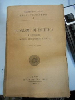 problemi di estetica e contributi alla storia dell\'estetica italiana