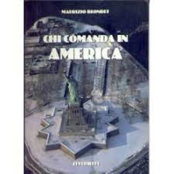 chi comanda in america