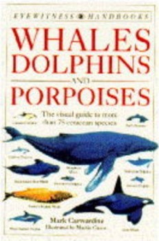 eyewitness handbook 15 whales dolphins  porpoises