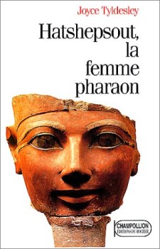 hatshepsout la femme pharaon